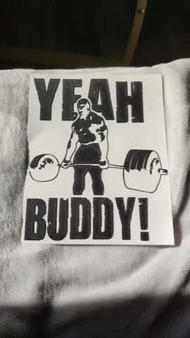 Ronnie Coleman "Yeah Buddy" Sign