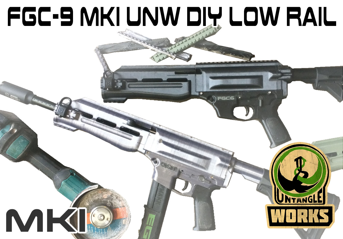 UNW: FGC9 / FGC6 / FGC68 MKI DIY low rail on UNW Shroud's mod