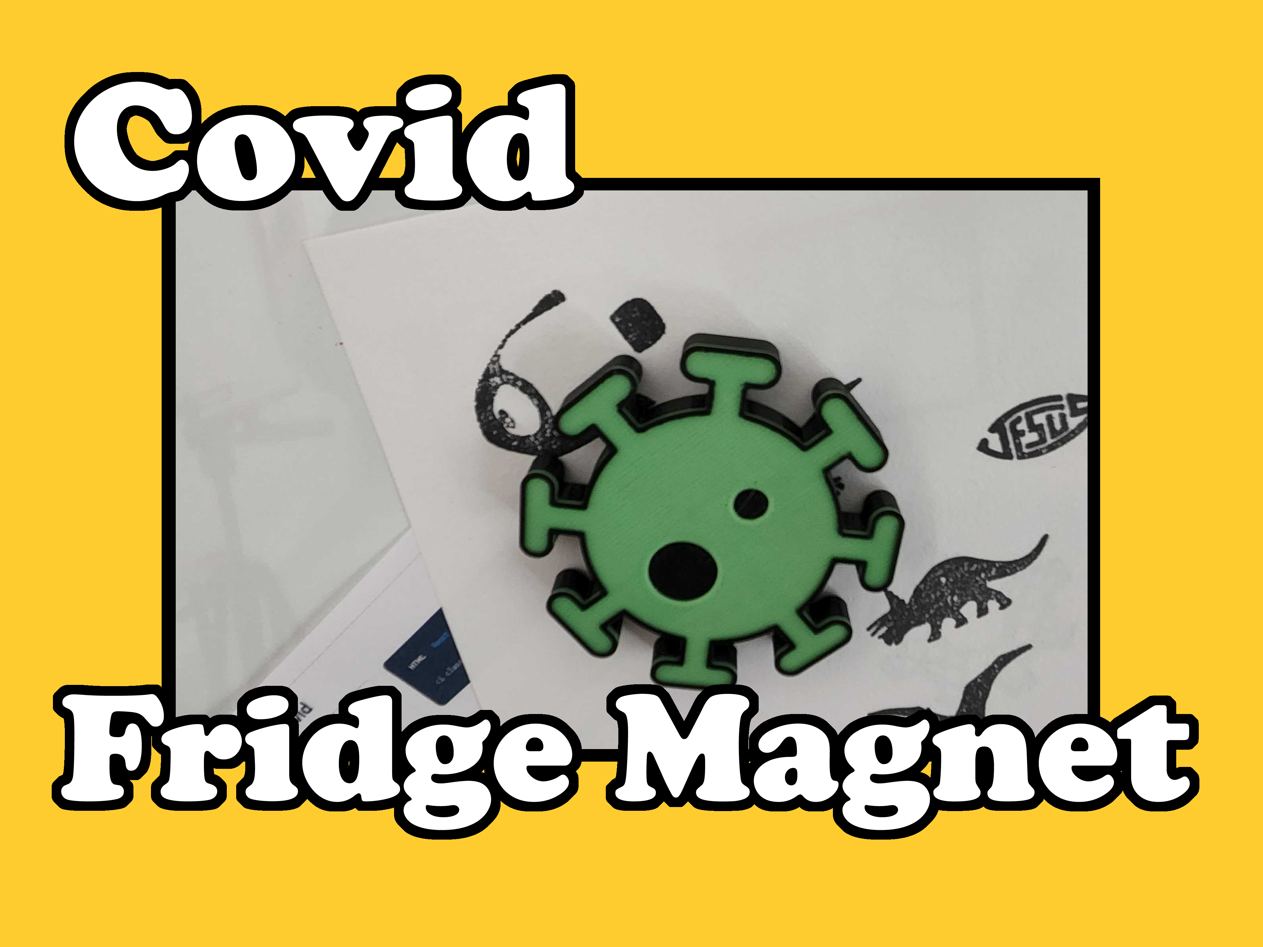 Covid Fridge Magnet