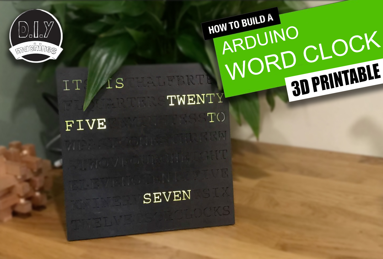 Arduino Word Clock - 3D Printable