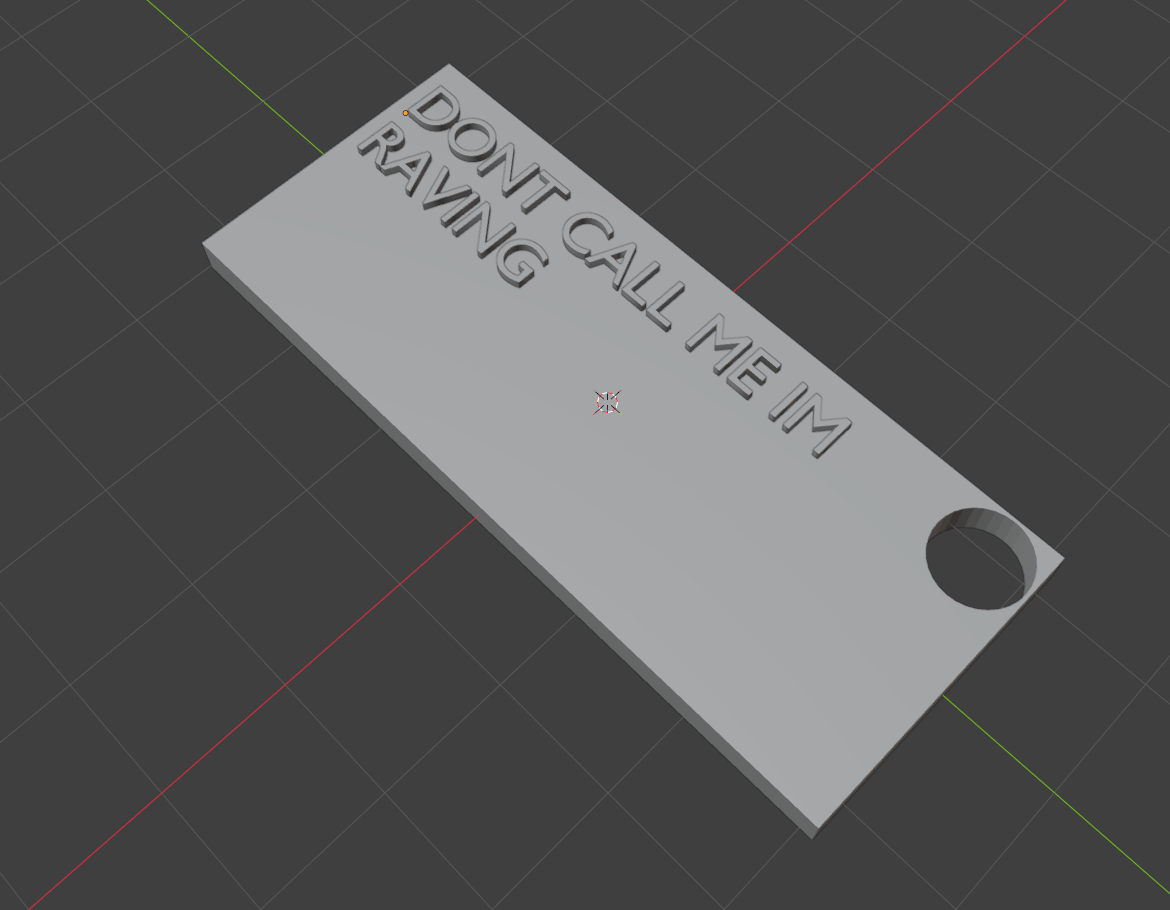 dont call me im raving keychain