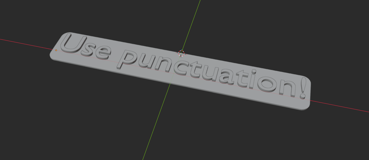 'Use punctuation!' sign