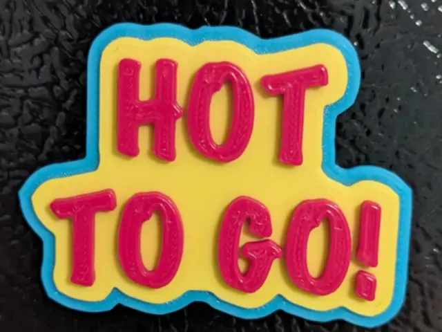 Hot To Go! Magnet