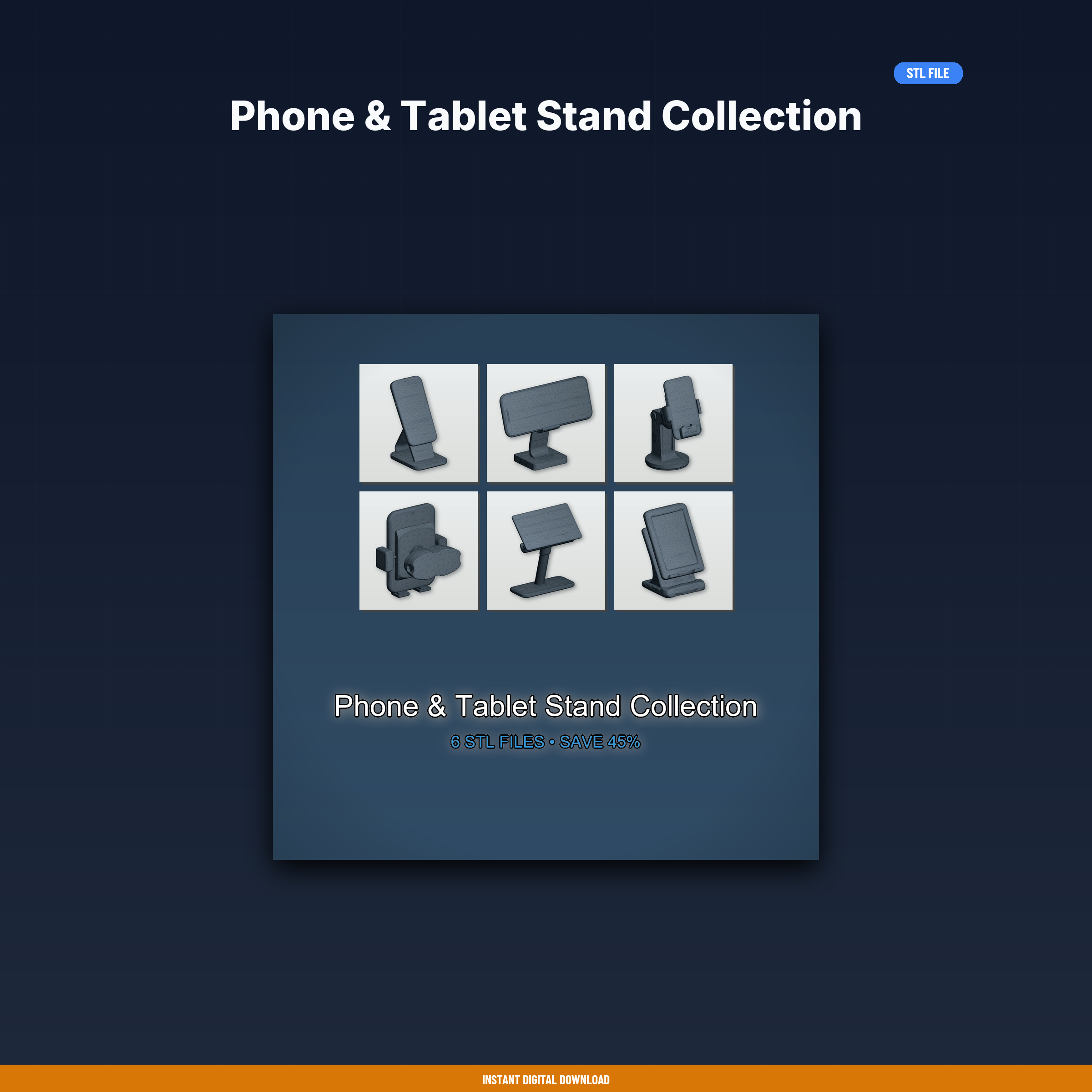 Phone & Tablet Stand Collection - 6-Model STL Bundle