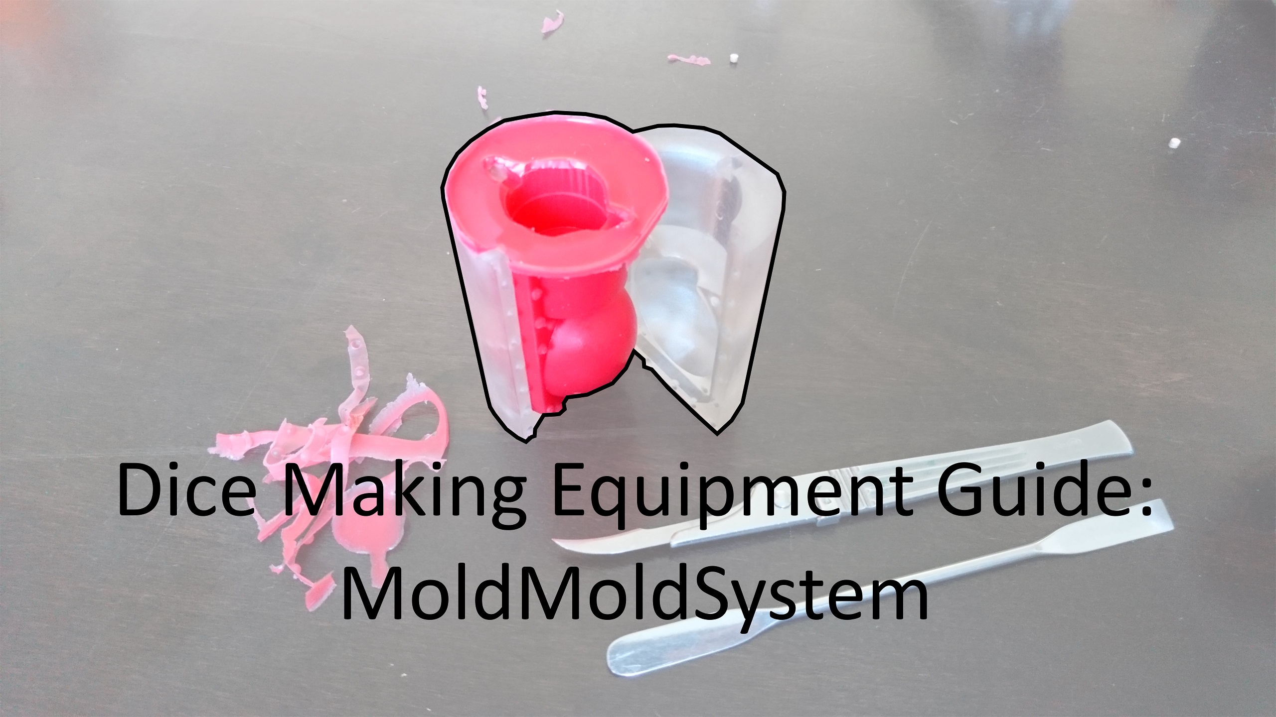 MoldMold System (dice making)