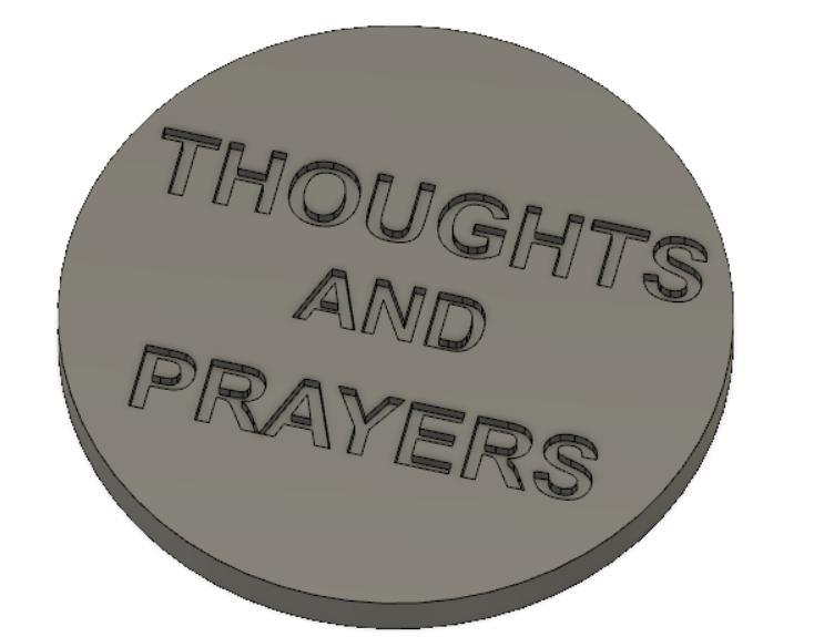Thoughts and Prayers - The Coin