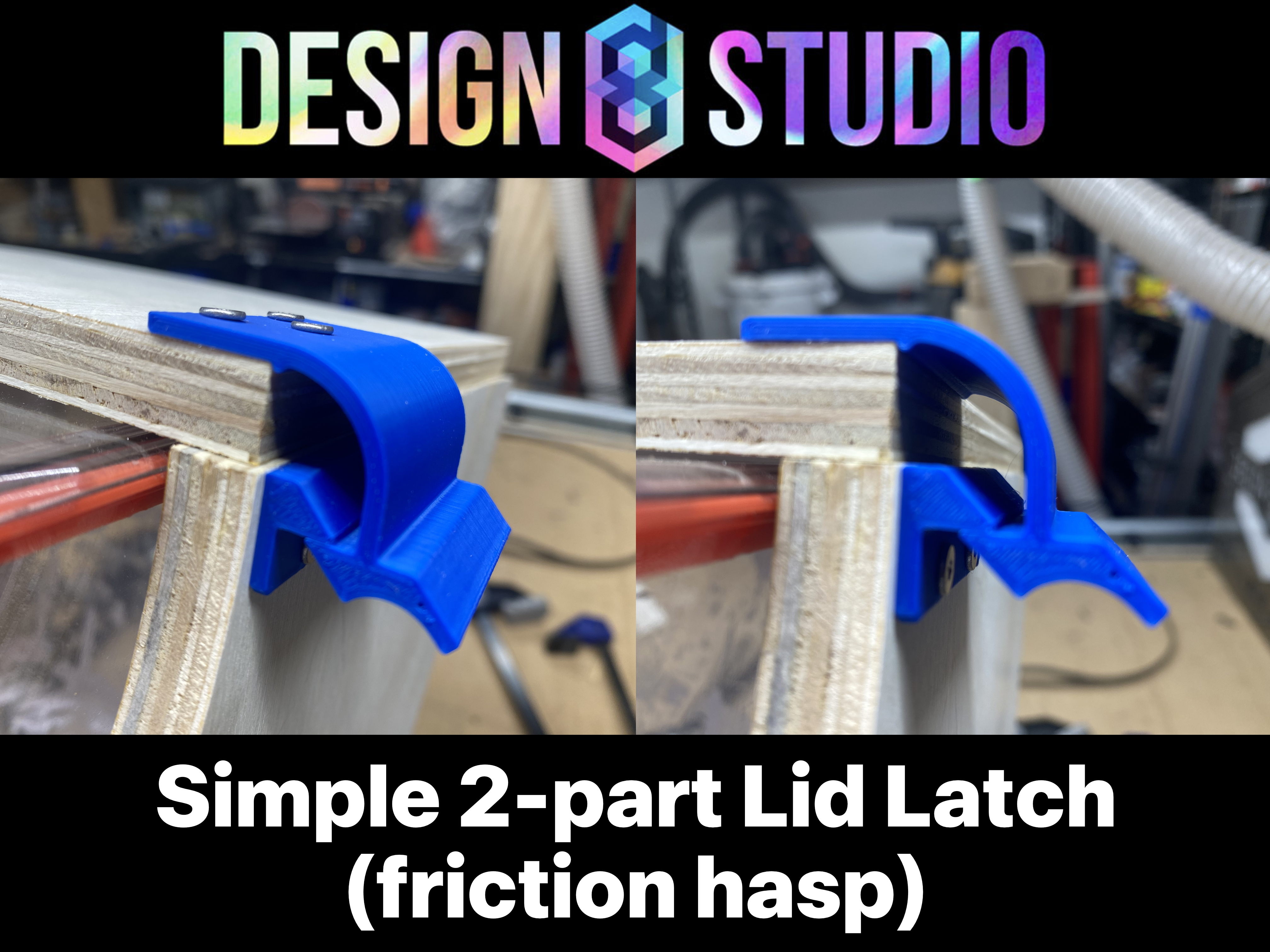 Simple 2-part Lid Latch (friction hasp) by Design8Studio