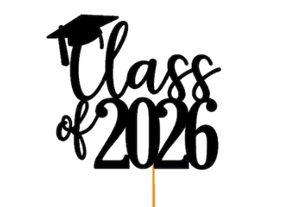 Cake topper for Graduating 2026 students (College or High School)