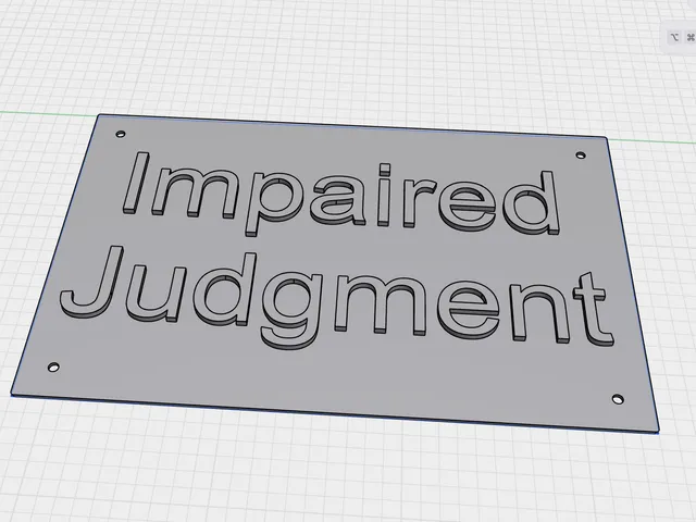 Impaired Judgment Plaque