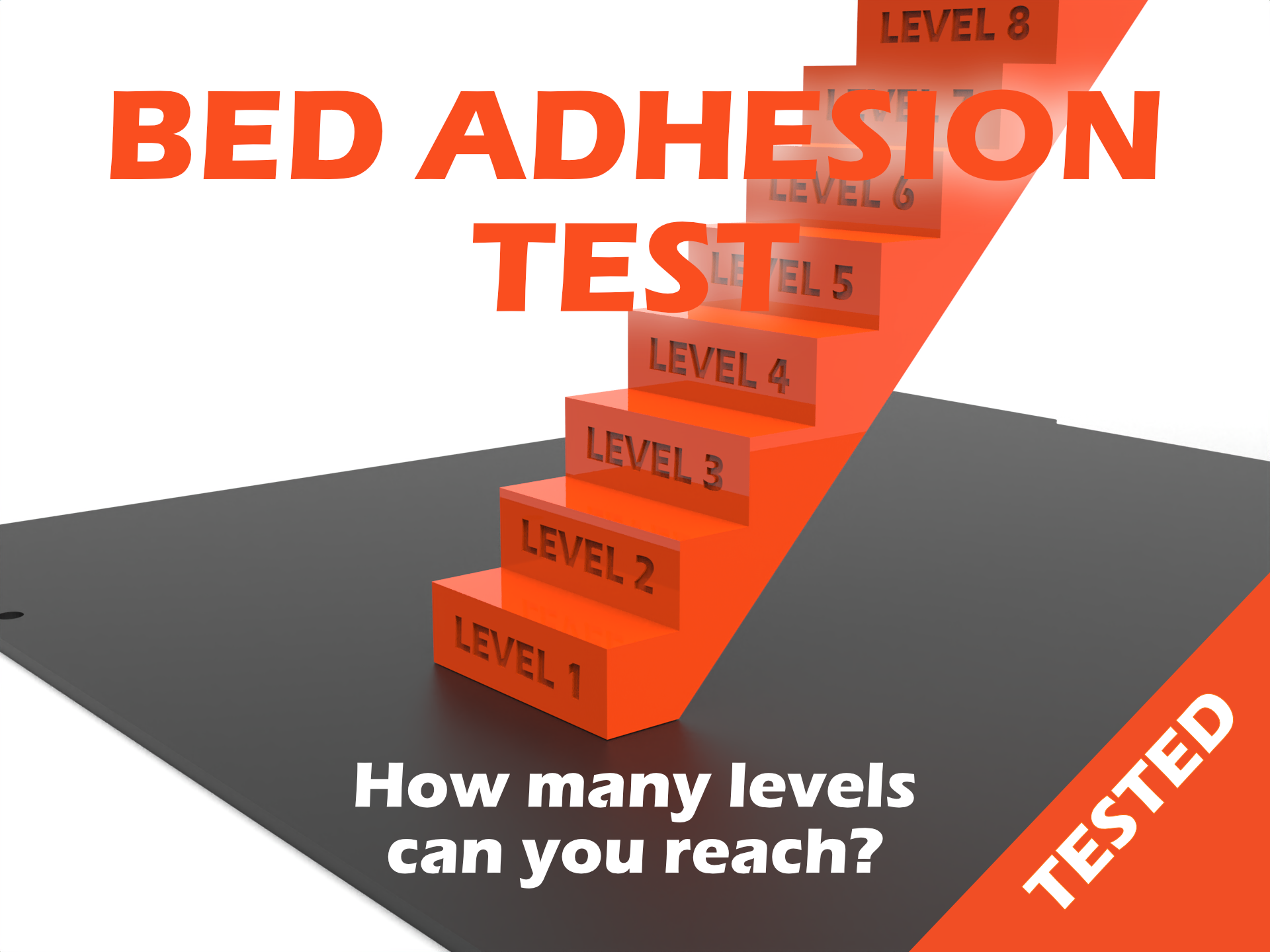 BED ADHESION TEST - BED ADHESIVE TESTER - (How far can you get ??)