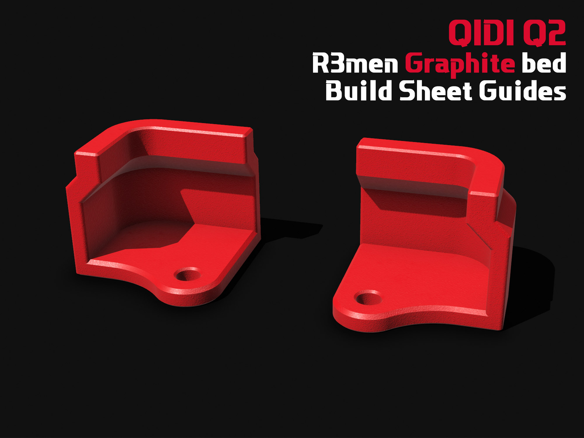 Qidi Q2 R3men Graphite Bed Corner Guides