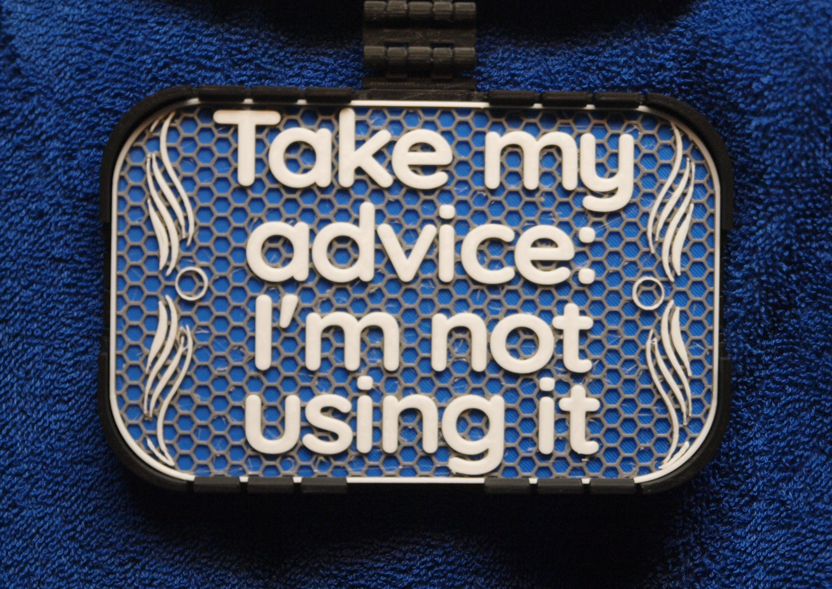 Take my Advice sign