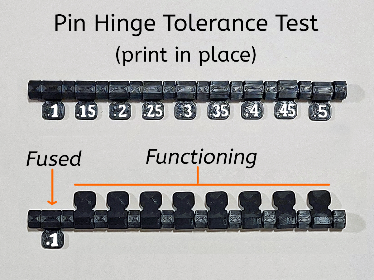 Pin Hinge Print-in-Place Tolerance Test - PIP - 2 Versions