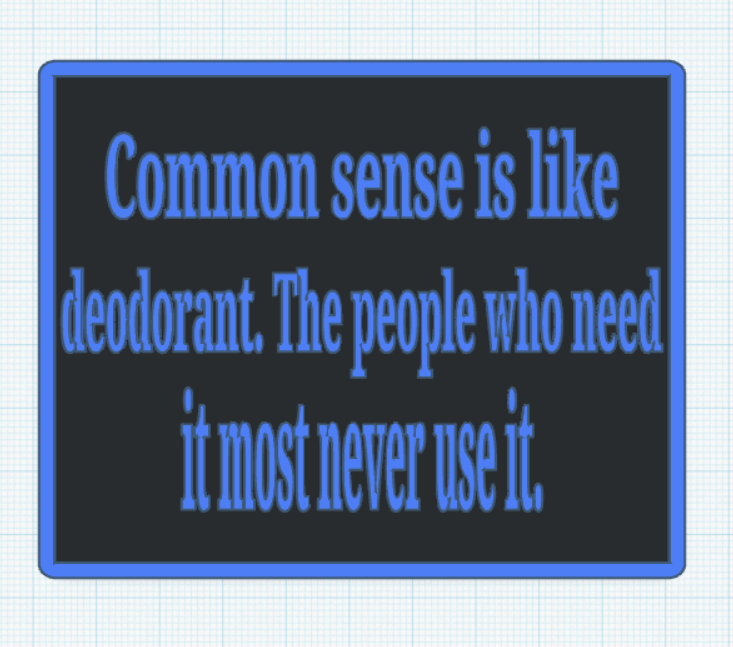 Common Sense sign