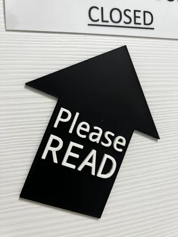 MultiColor Arrow - "Please Read" - For dual Extrusion