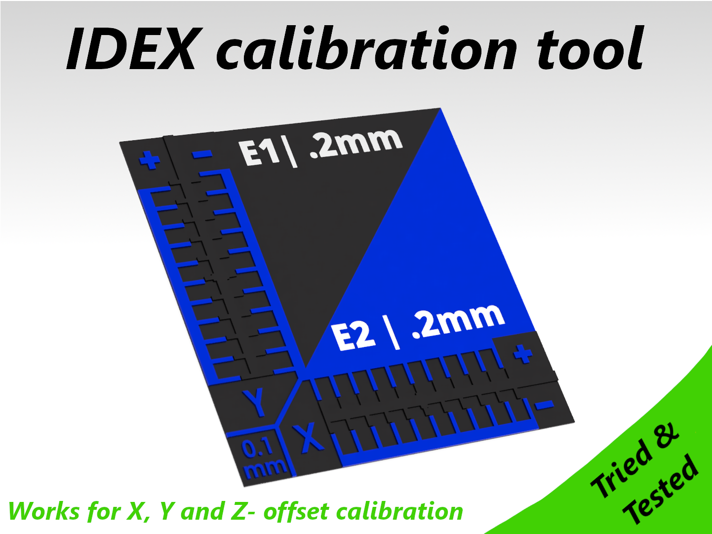 X, Y and Z calibration tool for IDEX / dual extruder / dual color 3D printers