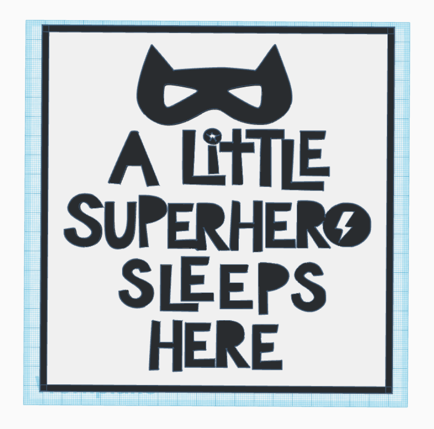 A Little Superhero Sleeps Here Por Zinitri Descargar Modelo STL a-little-superhero-sleeps-here-por-zinitri-descargar-modelo-stl