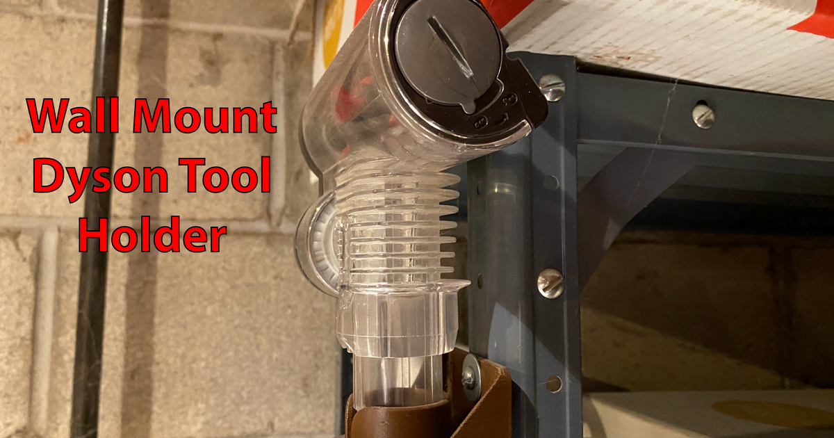 Wall mount Dyson tool holder by ericsnis Download free STL model