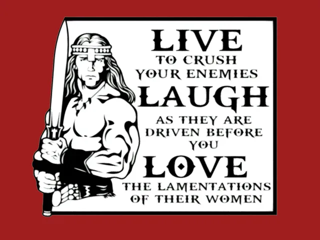 Conan The Barbarian - Live Laugh Love, sign