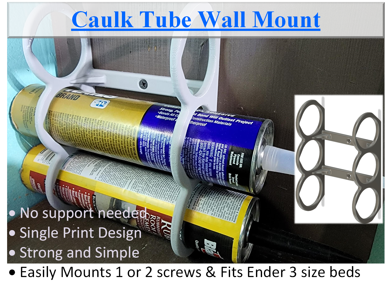 Caulk Sealant Tube Wall Mount (Easy Print)