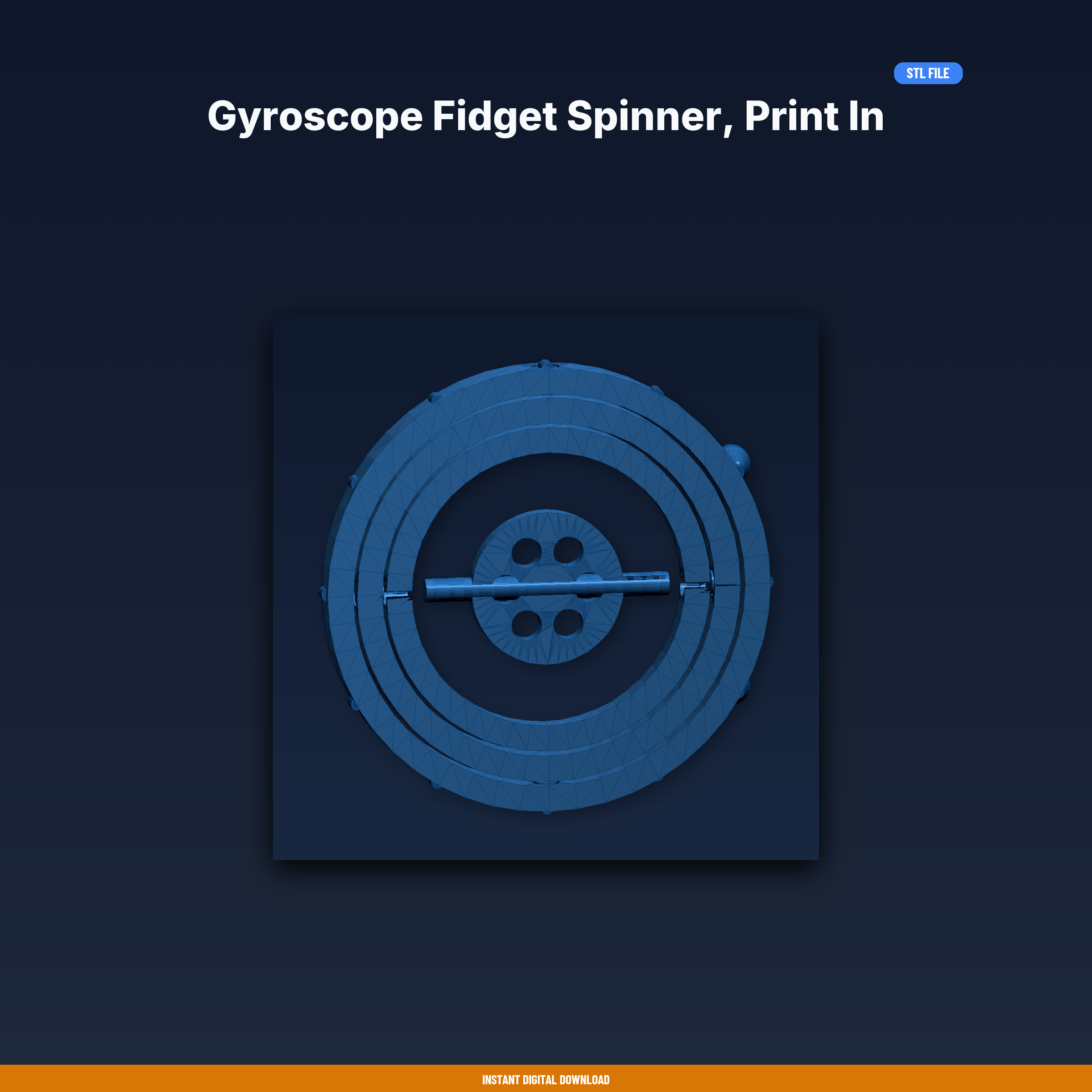 Gyroscope Fidget Spinner, Print in Place, 3 Nested Gimbal Rings, - 3D Printable STL File