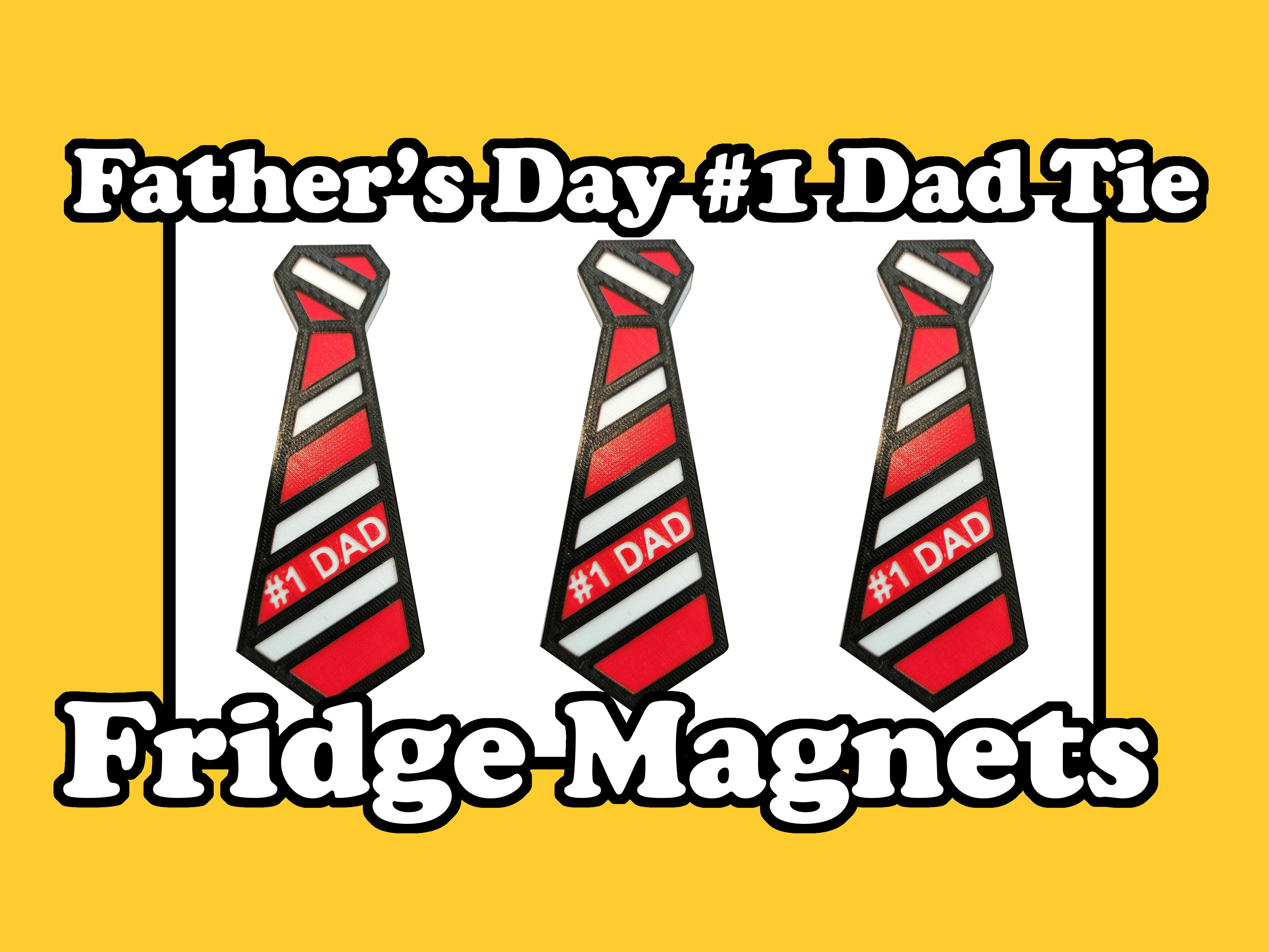 Father's Day #1 Dad Tie Fridge Magnet