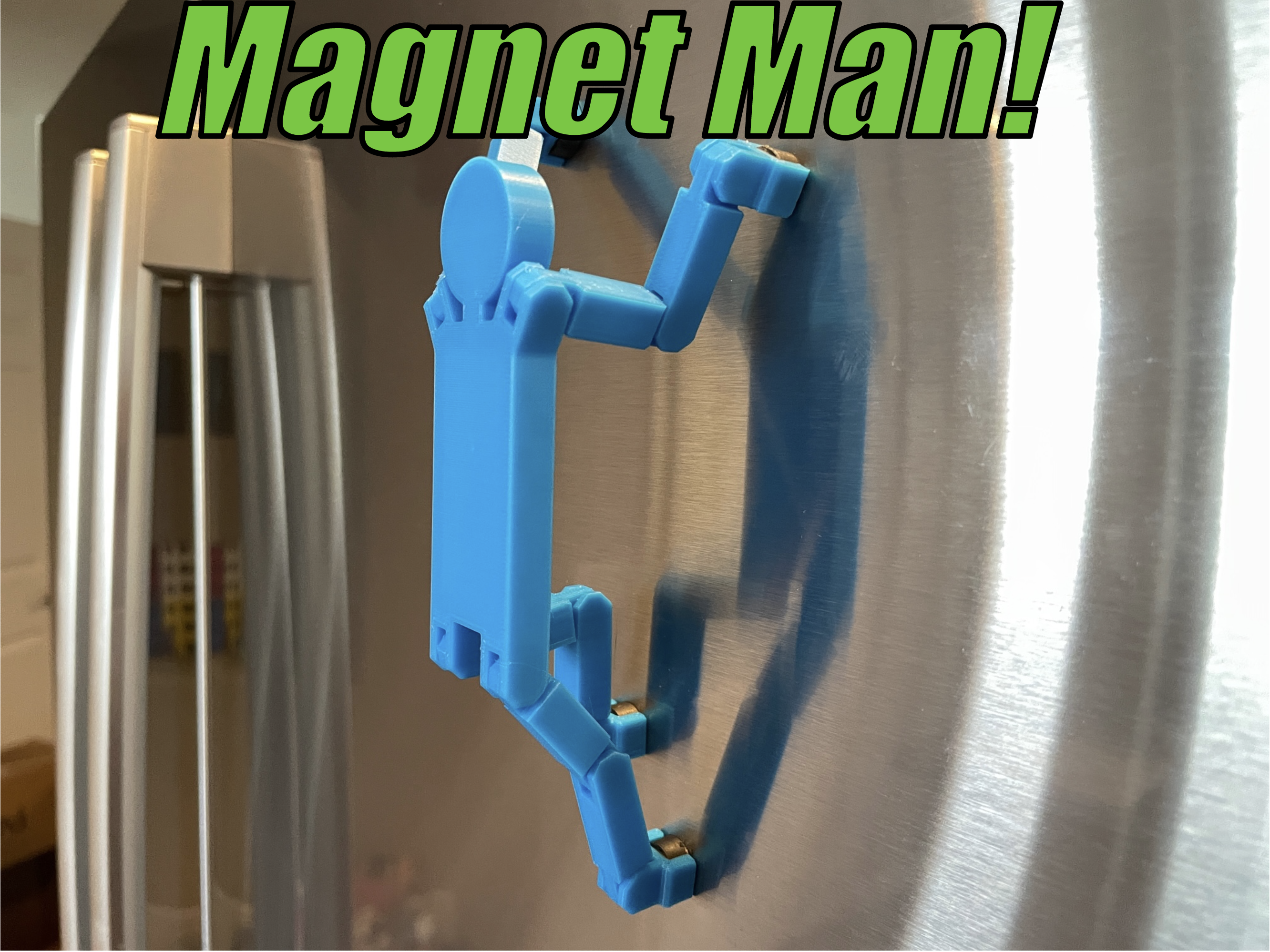 Magnet Man!