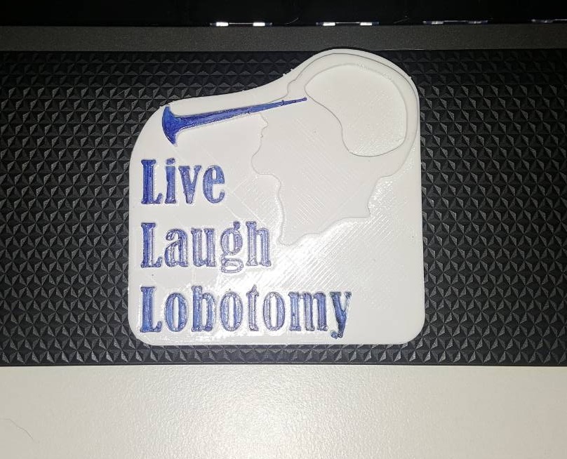 Live Laugh Lobotomy fridge magnet