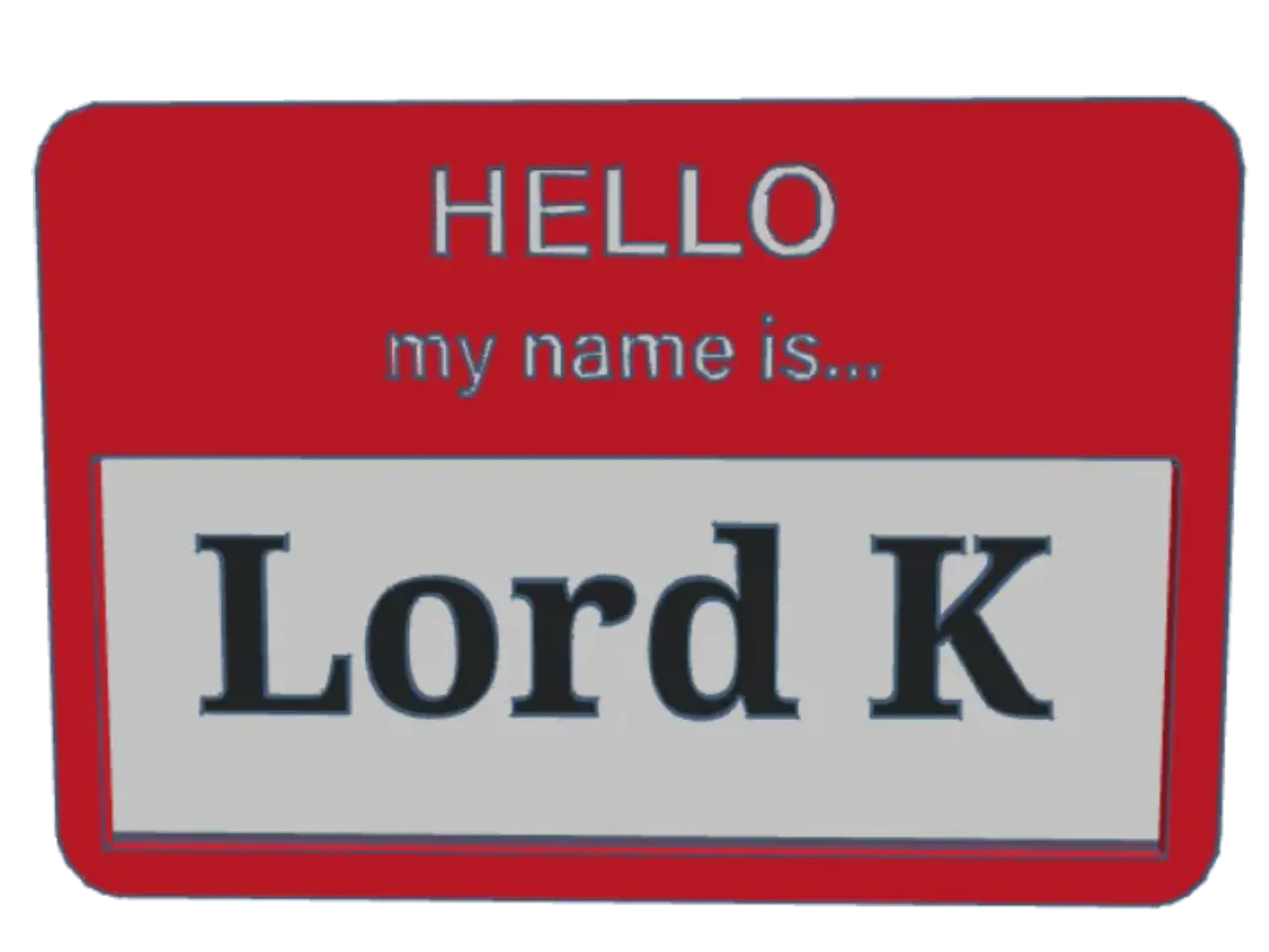 Classic "My Name Is" Name badge | customisable by Lord Kuntah | Download  free STL model | Printables.com