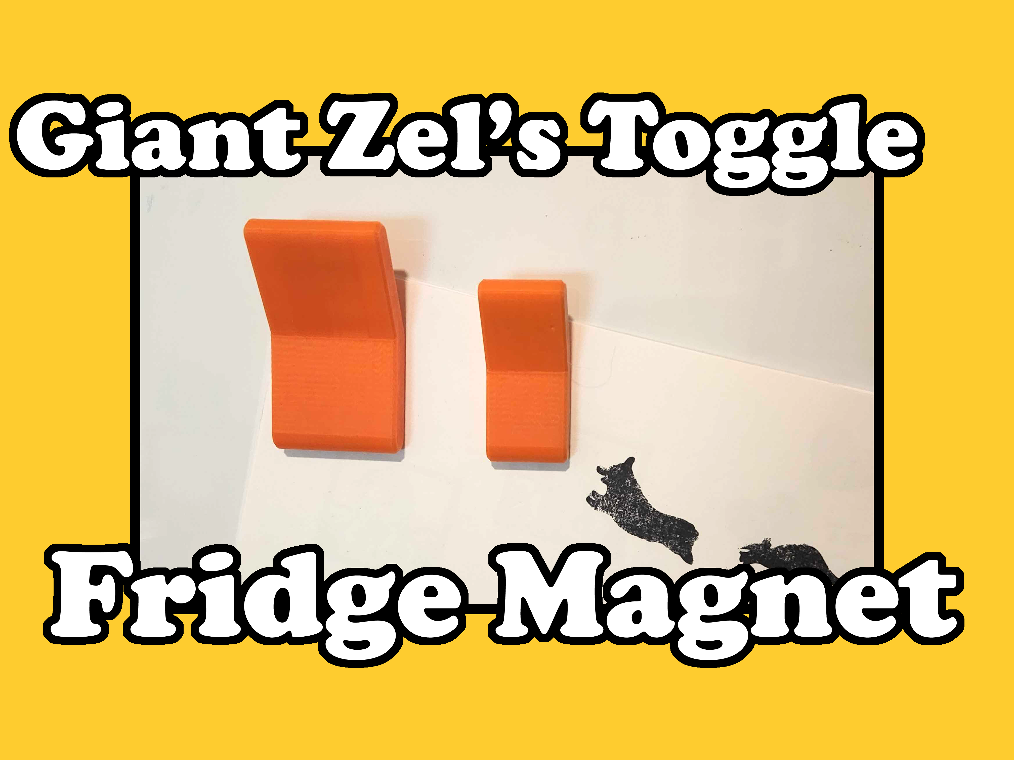 Giant Zel's Toggle Fridge Magnet