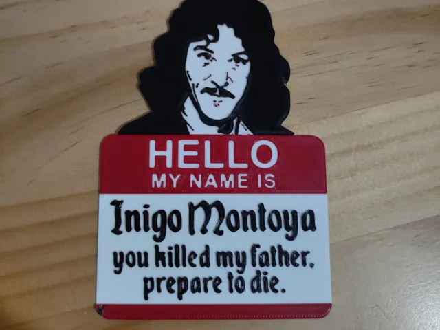 Inigo Montoya Name Tag