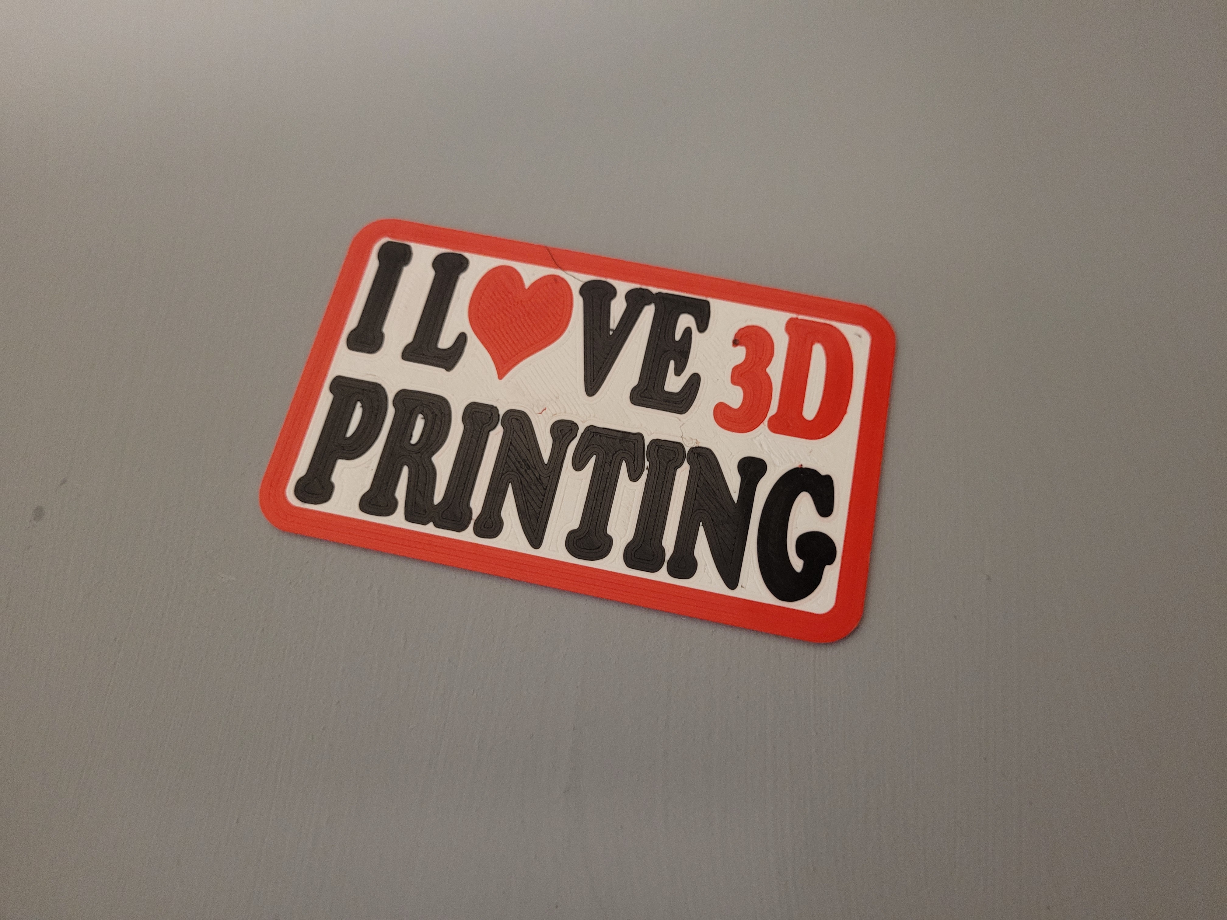 badge I love 3D printing