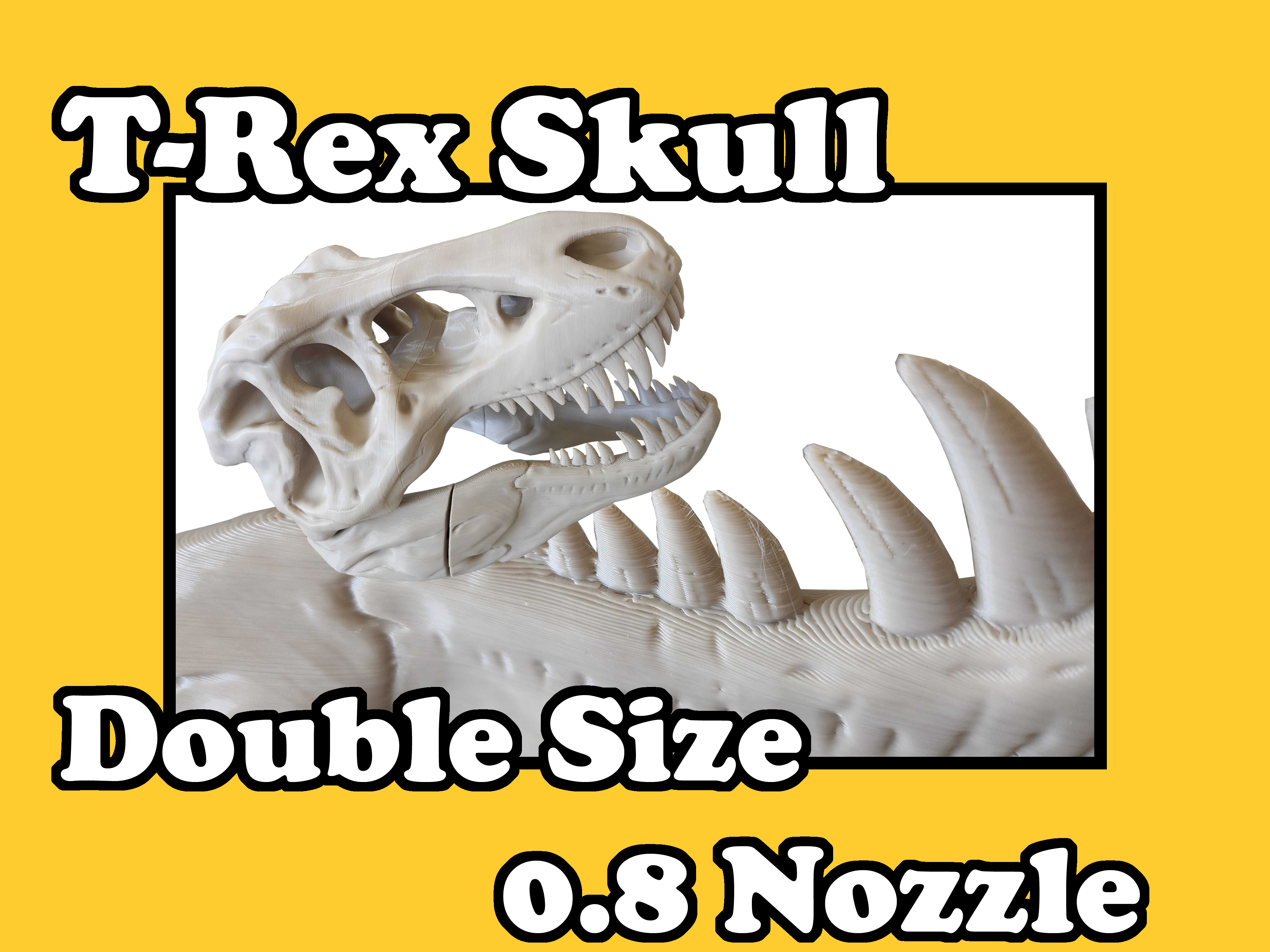 T-Rex Skull Double Size 0.8 Nozzle