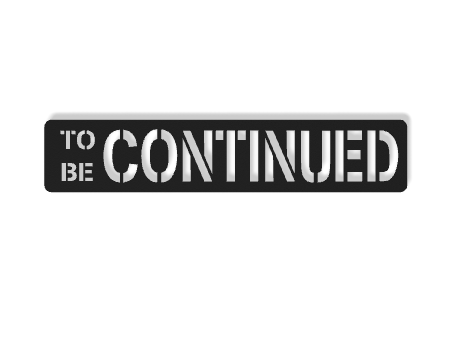 Bookmark TO BE CONTINUED