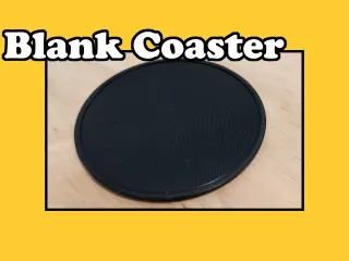 Blank Coaster Template by Ethan, Download free STL model