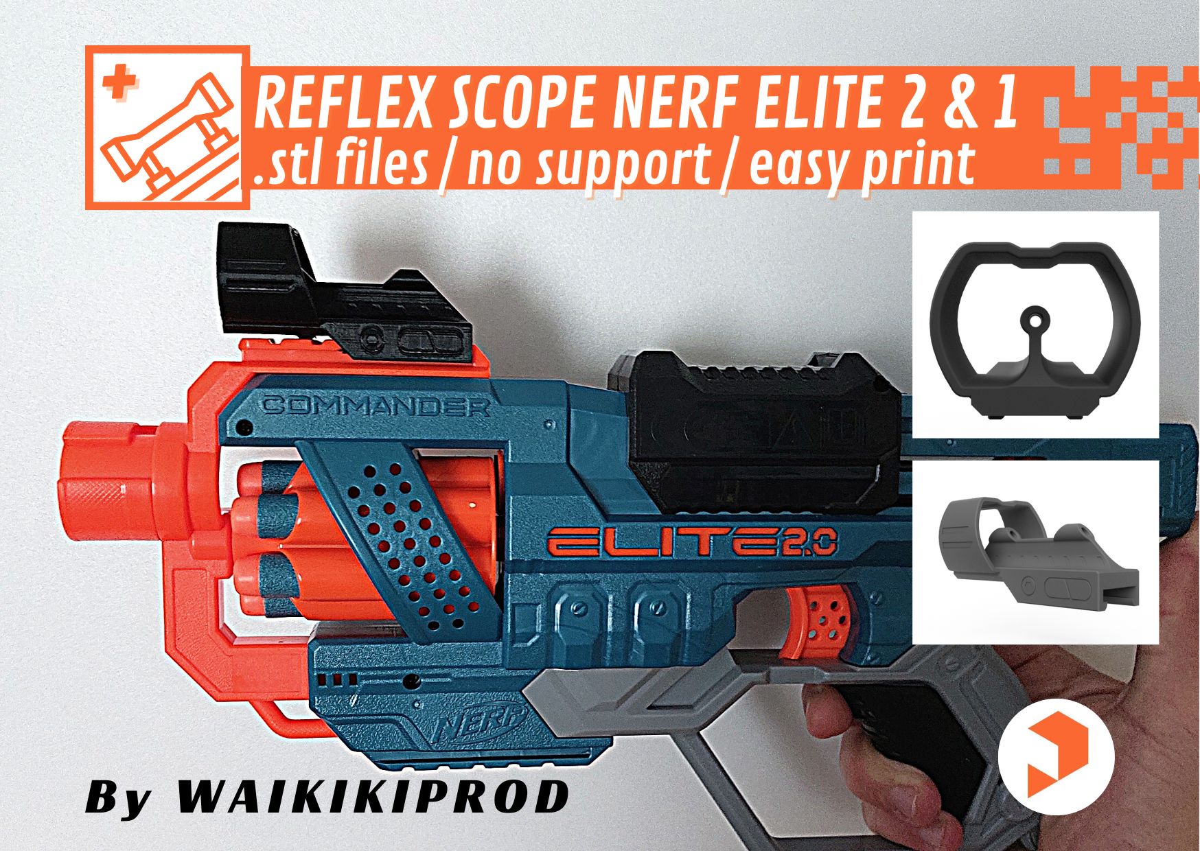 Reflex Scope Nerf Elite 2 & 1 by Waikikiprod, Download free STL model