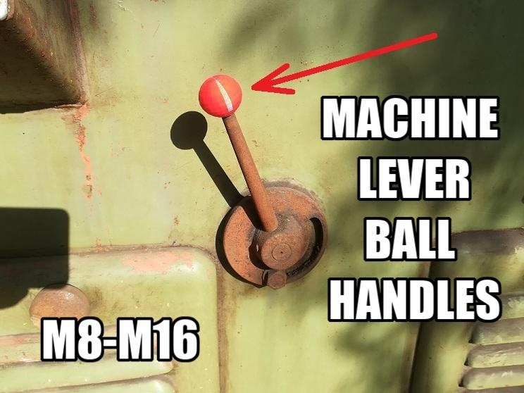 BALL HANDLE 40mm DIAMETER - FOR MACHINES M8 M10 M16...