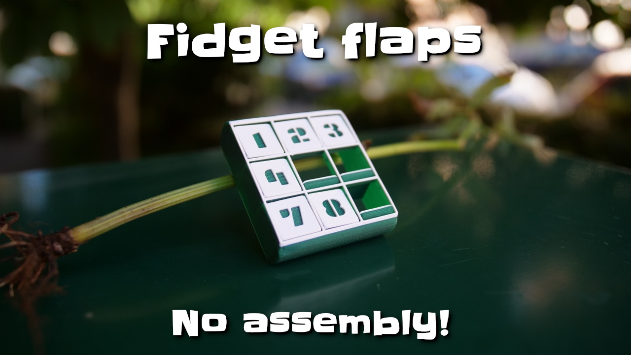 Print-in-place fidget flaps and goal tracker