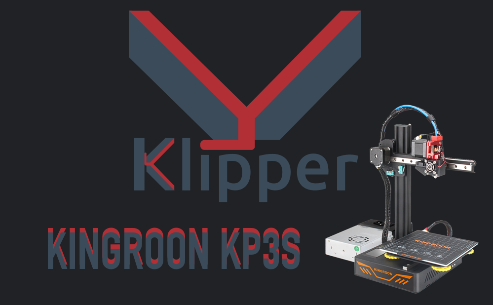 Kingroon KP3S Klipper Configs and Firmware
