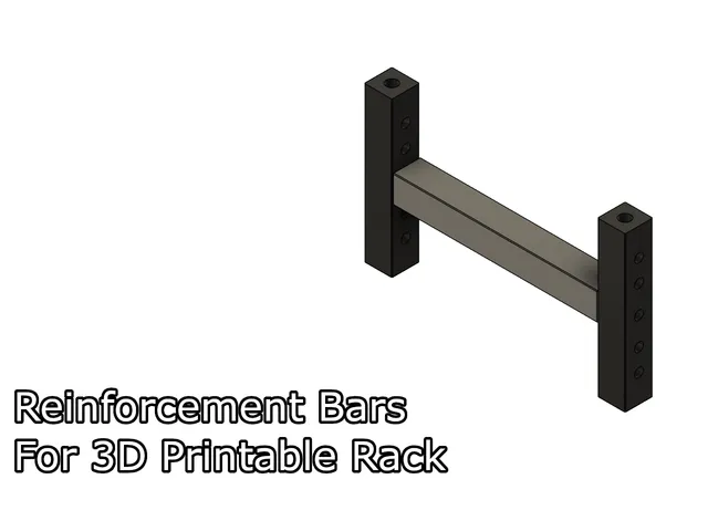 Reinforcement bars for 3D printable rack
