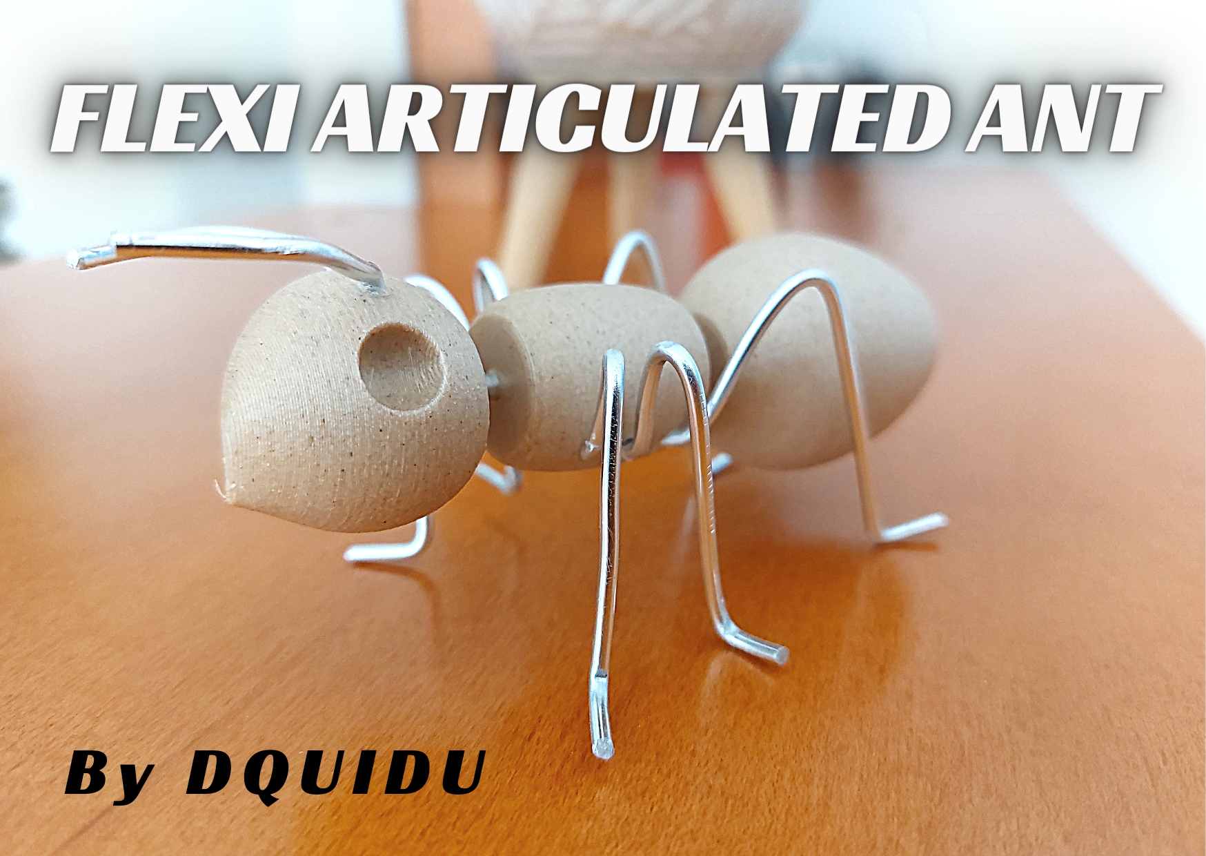 Flexi Articulated Ant