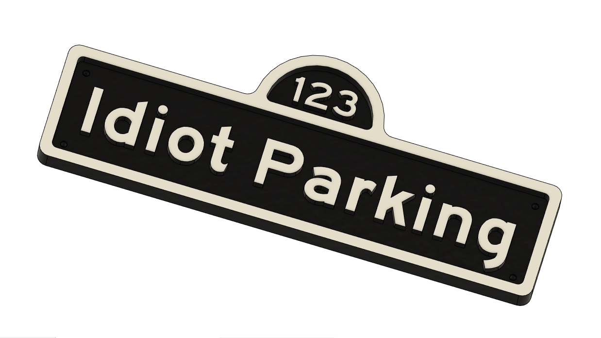 Idiot Parking Sign