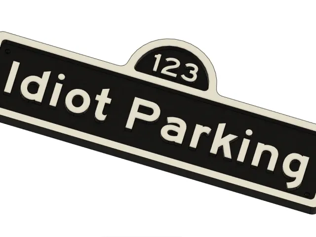 Idiot Parking Sign