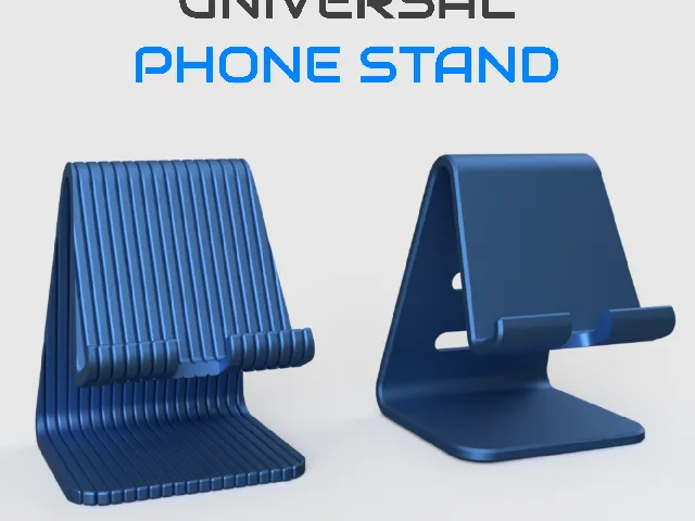 Universal Phone Stand – Two Models - Two Styles - Maximum Functionality