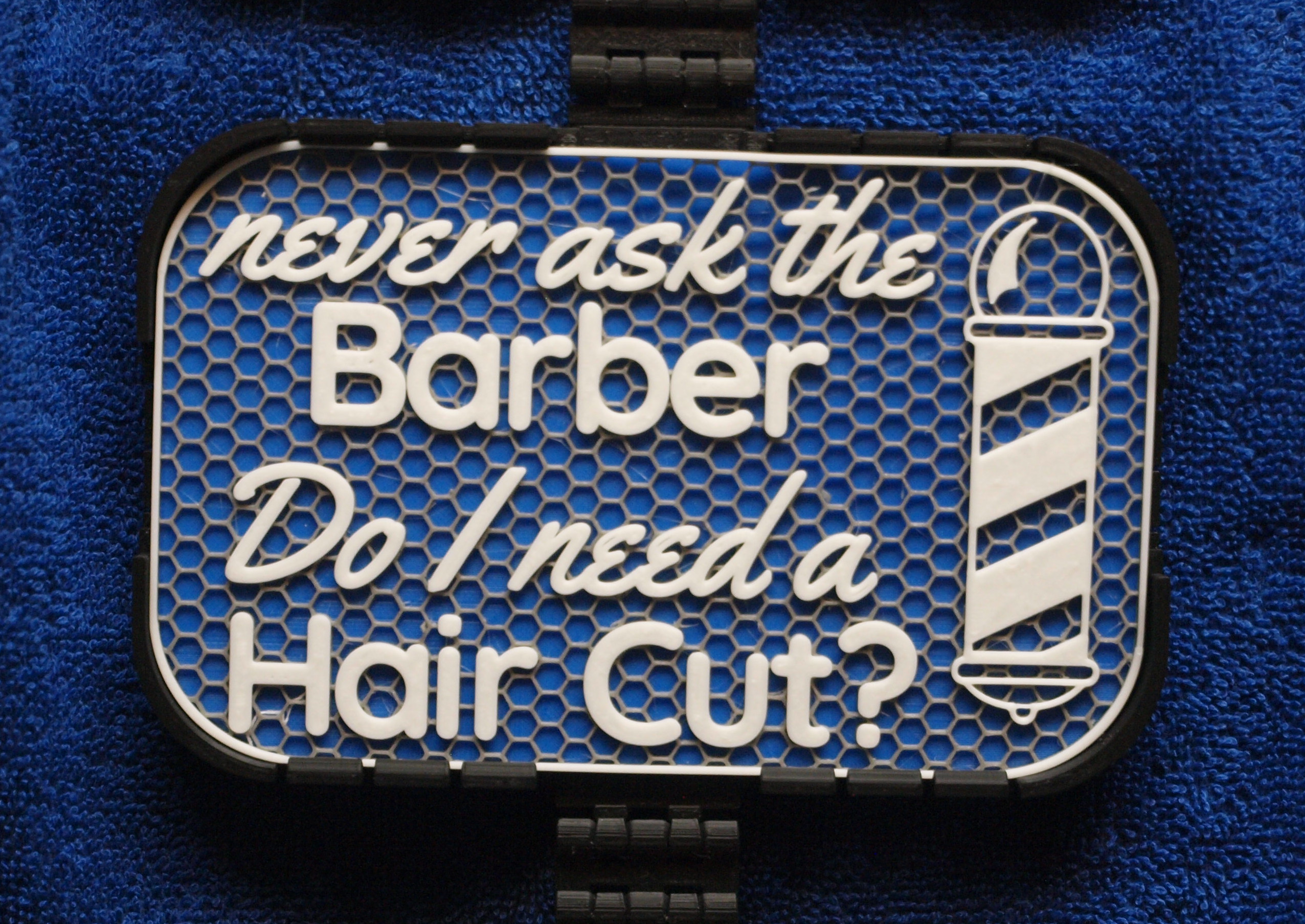 Never ask the Barber sign