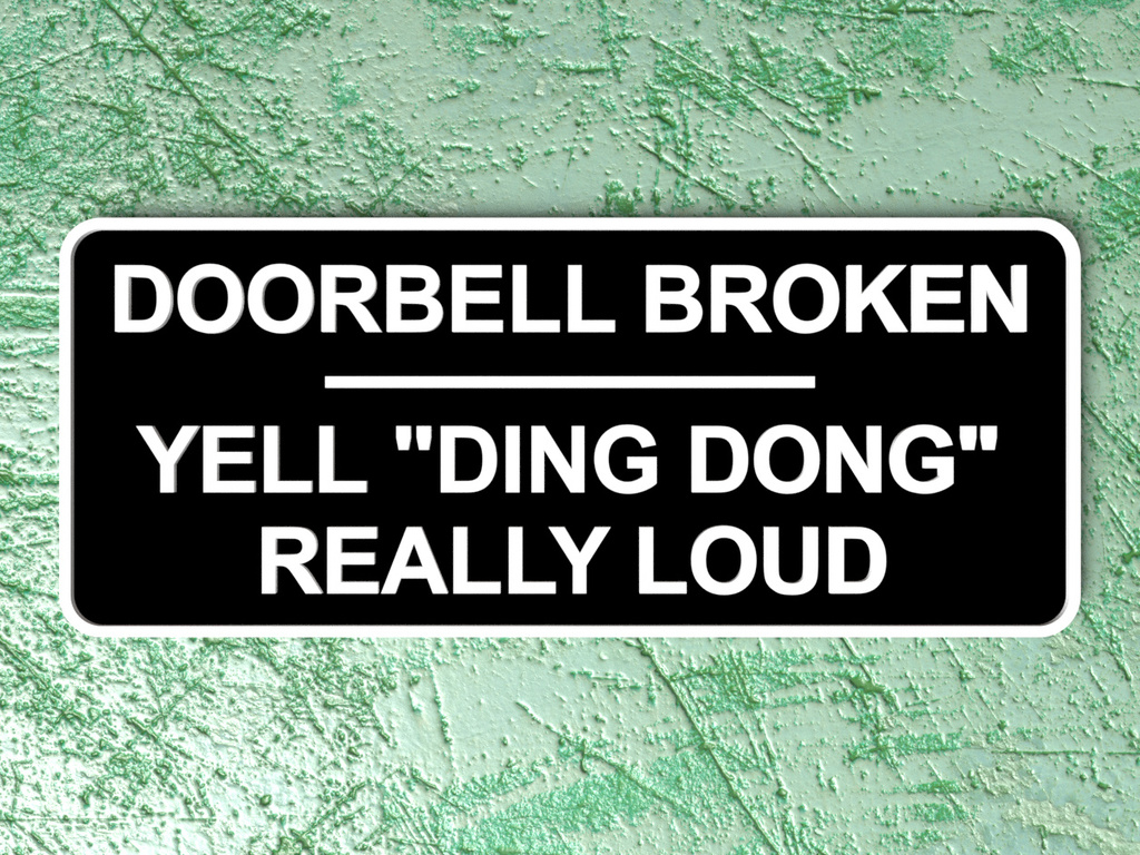 Doorbell Broken Sign by Lyl3 | Download free STL model | Printables.com