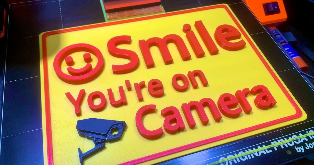 Smile - You're on Camera Signage by P1xellat3d | Download free STL ...