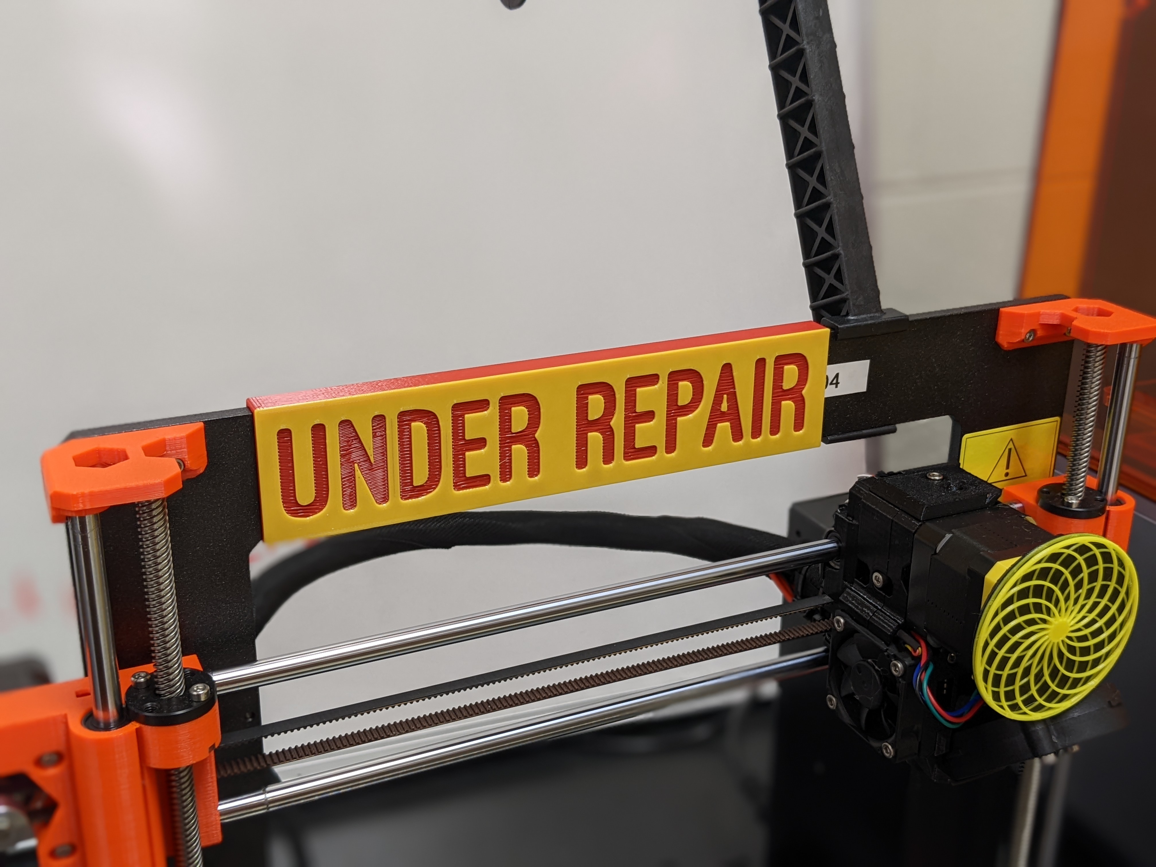 Under Repair Sign - Prusa i3 mk3(s+)