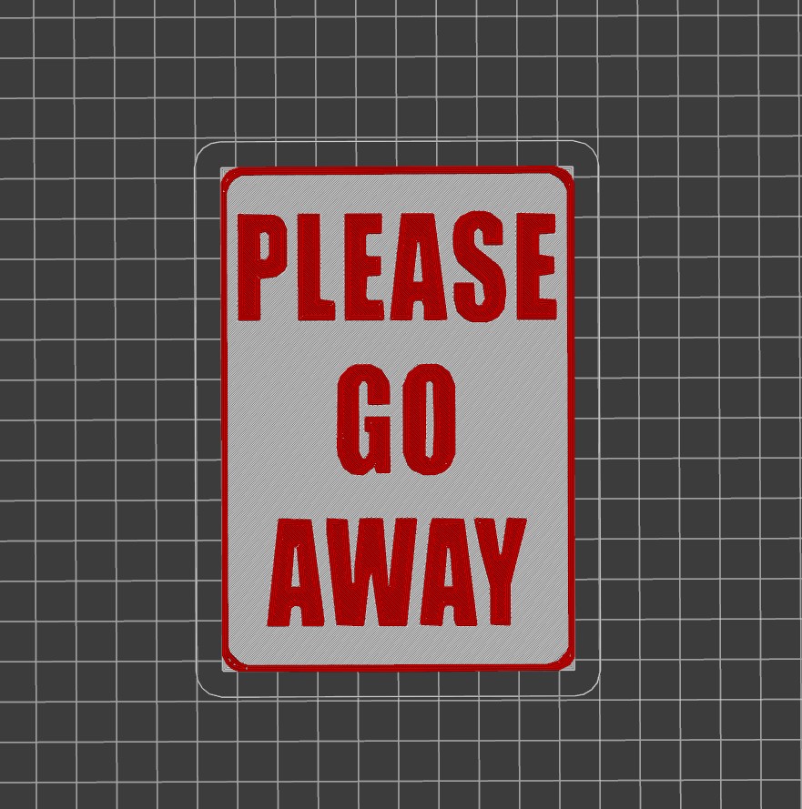 Please go away - sign