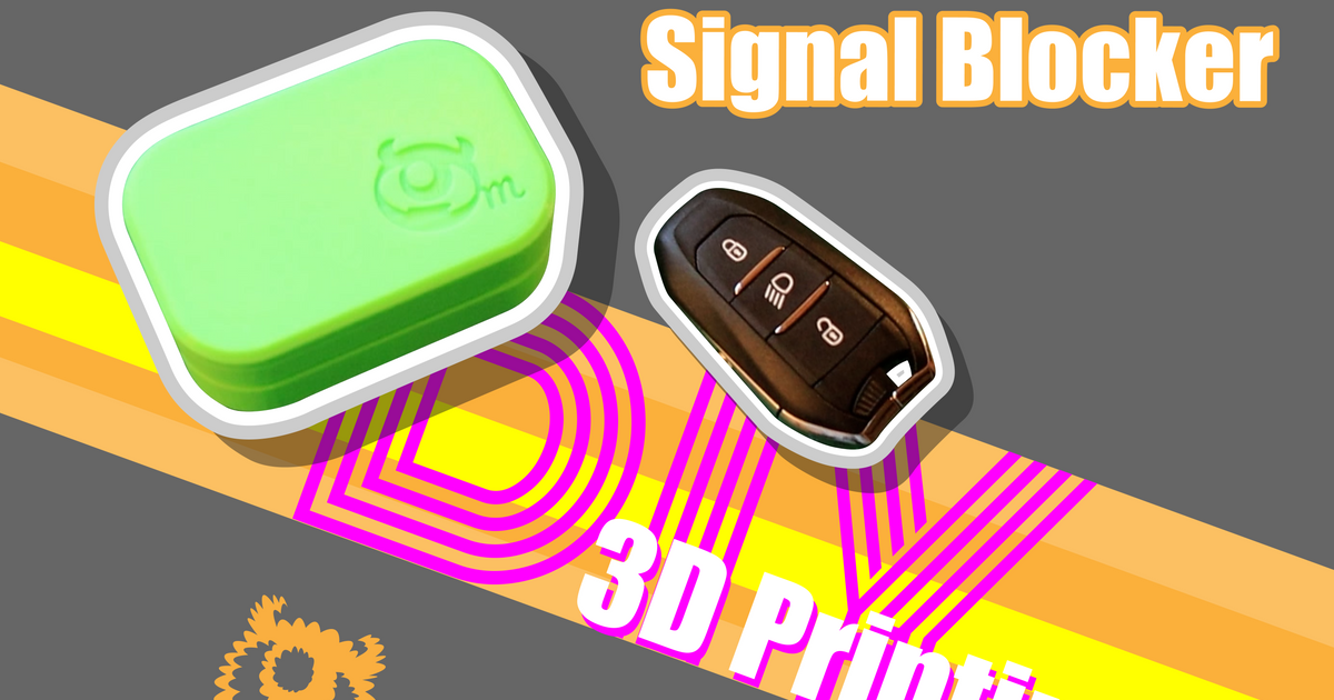 DIY 3D Printing Anti Theft Car Key Signal Blocker by Monster Mdae